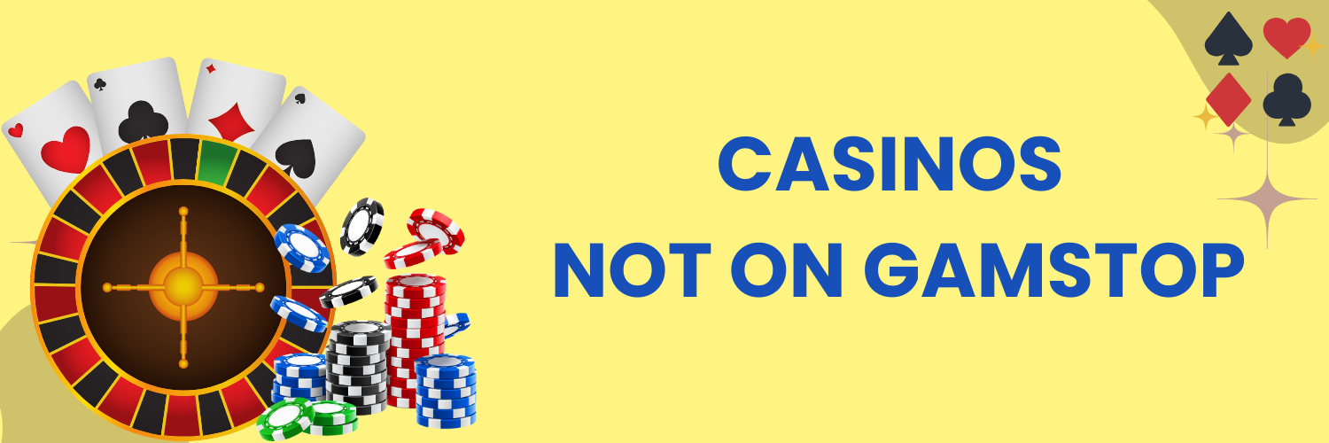 Discover the World of Online Casinos Not Registered with GamStop Discover the World of Online Casinos Not Registered with GamStop